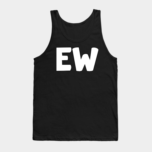 EW Tank Top by Movielovermax